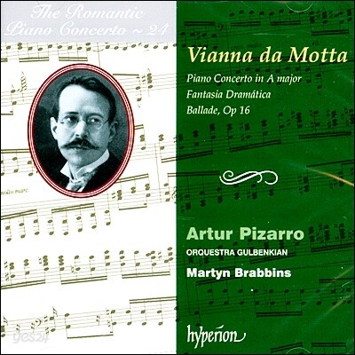 낭만주의 피아노 협주곡 24집 - 모타 (The Romantic Piano Concerto 24 - Vianna da Motta)