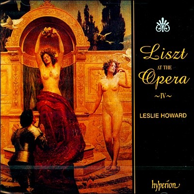 Leslie Howard 리스트: 오페라 편곡 4집 (Liszt Complete Music for Solo Piano 42 - Liszt at the Opera 4_