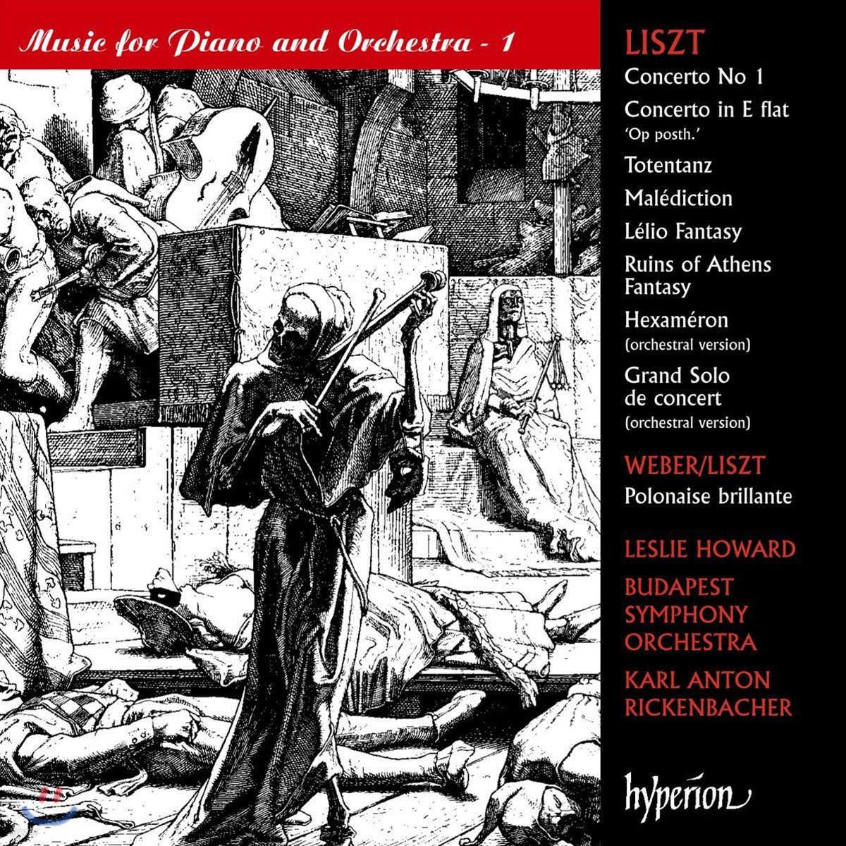 Leslie Howard 리스트: 피아노와 관현악을 위한 음악 1집 - 레슬리 하워드 (Liszt Complete Music for Solo Piano 53a: Music for Piano &amp; Orchestra 1)