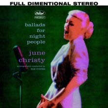 June Christy - Ballads For Night People