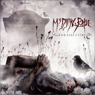 My Dying Bride - For Lies I Sire