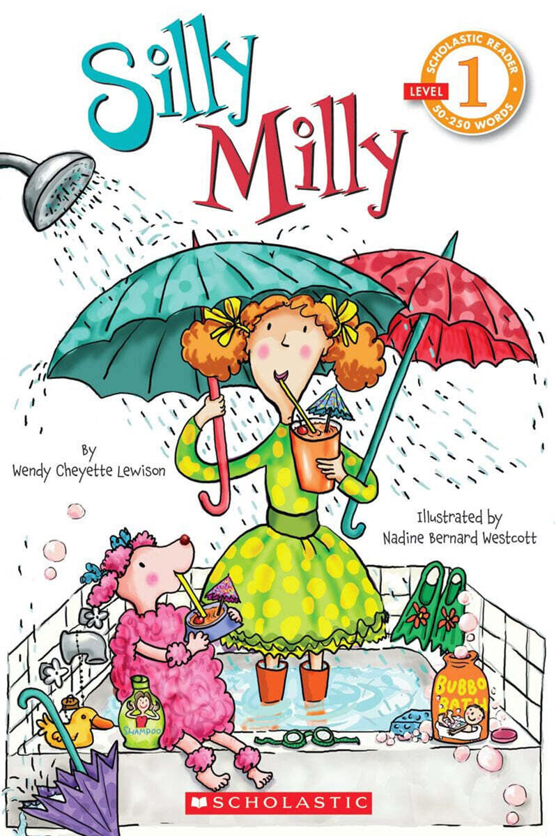 Scholastic Reader Level 1: Silly Milly