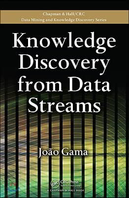 Knowledge Discovery from Data Streams