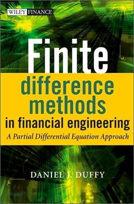 Finite Difference Methods in Financial Engineering: A Partial Differential Equation Approach [With CDROM]