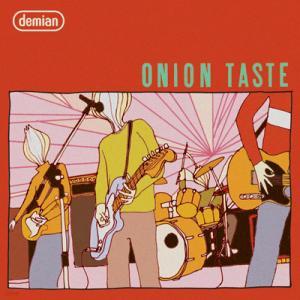 데미안 (Demian) - Onion Taste