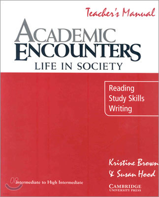 Academic Listening Encounters Teacher's Manual: Listening, Note Taking, and Discussion