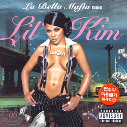 Lil' Kim - La Bella Mafia