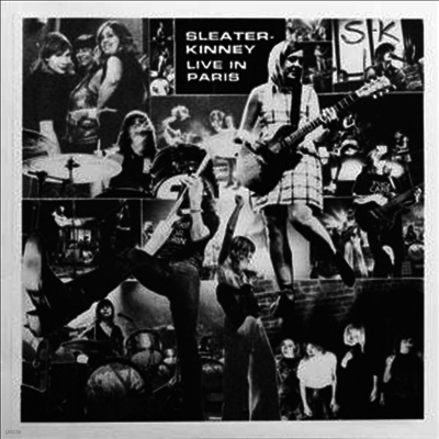 Sleater-Kinney — Live In Paris (MP3 Download) 앨범 커버