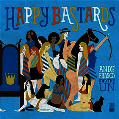 Andy Frasco & The U.N. — Happy Bastards 앨범 커버