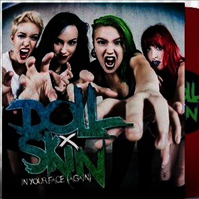 Doll Skin - In Your Face (Again) (Red LP)