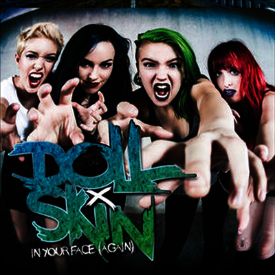 Doll Skin — In Your Face (Again) 앨범 커버