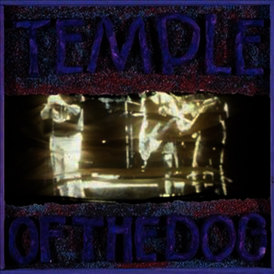 Temple Of The Dog — Temple Of The Dog (Remastered)(Gatefold Cover) 앨범 커버