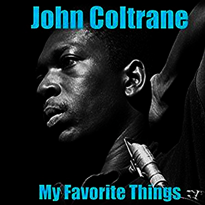 John Coltrane - My Favorite Things (LP)