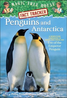 (Magic Tree House Fact Tracker #18) Penguins and Antarctica