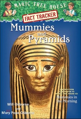 (Magic Tree House Fact Tracker #03) Mummies and Pyramids