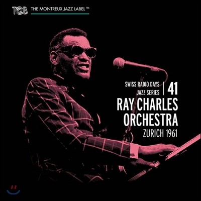 Ray Charles Orchestra (  ɽƮ) - Zurich 1961: Swiss Radio Days Jazz Series 41 (븮 1961:     ø 41)