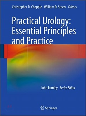 Practical Urology: Essential Principles and Practice: Essential Principles and Practice