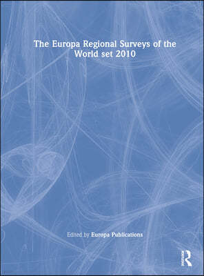 The Europa Regional Surveys of the World set 2010