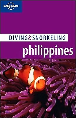 Lonely Planet Diving & Snorkeling Philippines