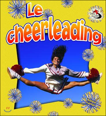 Le Cheerleading (Cheerleading in Action)