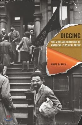 Digging: The Afro-American Soul of American Classical Music Volume 13