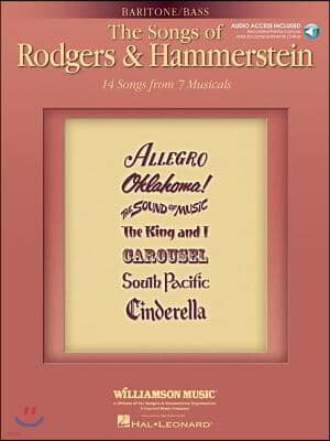The Songs of Rodgers & Hammerstein: Baritone/Bass with Online Audio of Performances and Accompaniment