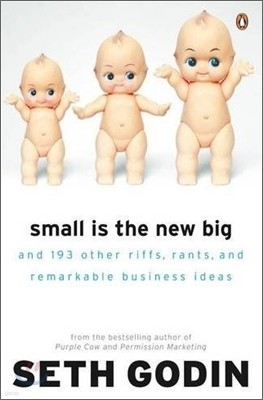 The Small is the New Big