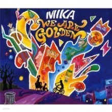 Mika - We Are Golden