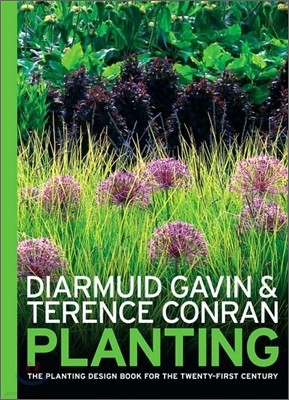 Planting : The Planting Design Book for the 21st Century