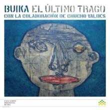 Buika & Chucho Valdez - El Ultimo Trago