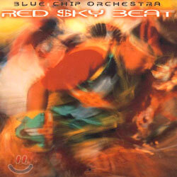 Blue Chip Orchestra - Red Sky Beat