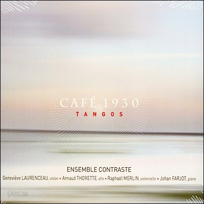 Ensemble Contraste 피아노 사중주로 연주한 탱고 (Cafe 1930 - Tangos)