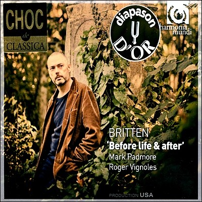 Mark Padmore 브리튼 : 가곡집 (Britten : Before Life & After)