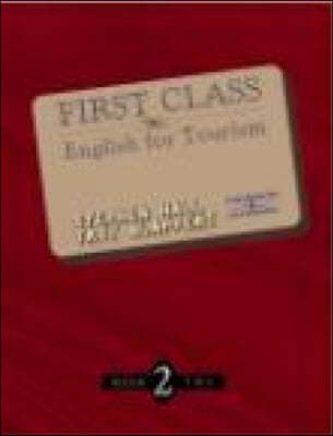 First Class 2 : English for Tourism