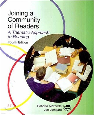 Joining a Community of Readers : A Thematic Approach to Reading