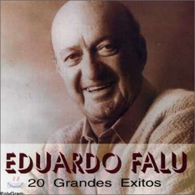 Eduardo Falu - 20 Grandes Exitos