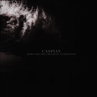 Caspian — Hymn For The Greatest Generation 앨범 커버