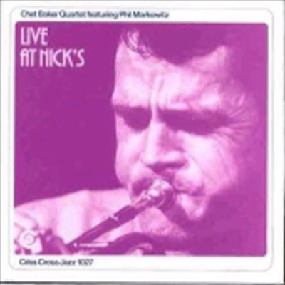 Chet Baker - Live At Nick's (CD)