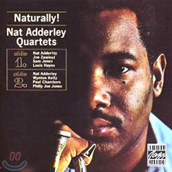 Nat Adderley Quartets - Naturally!