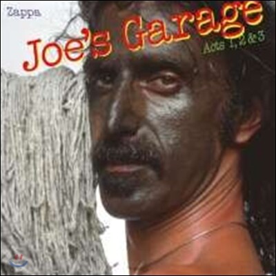 Frank Zappa — Joe's Garage Acts I,II & III 앨범 커버
