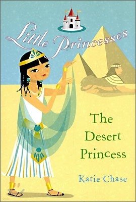 Little Princess : The Desert Princess