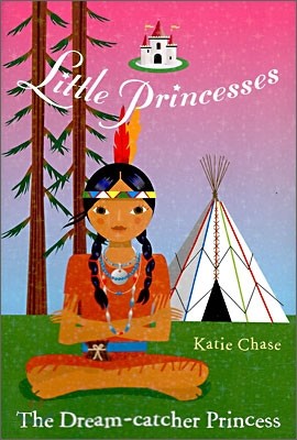 Little Princess : The Dream-catcher Princess