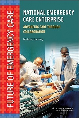 The National Emergency Care Enterprise