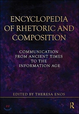 Encyclopedia of Rhetoric and Composition