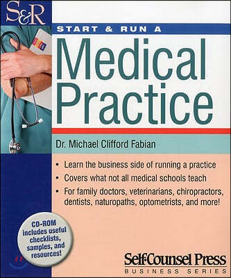 Start & Run a Medical Practice [With CDROM]