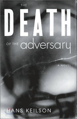 The Death of the Adversary