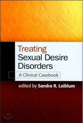 Treating Sexual Desire Disorders