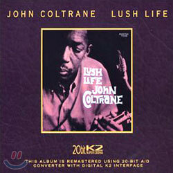 John Coltrane - Lush Life