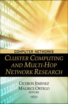 Cluster Computing & Multi-Hop Network Research