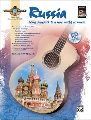 Guitar Atlas Russia: Your Passport to a New World of Music, Book & CD